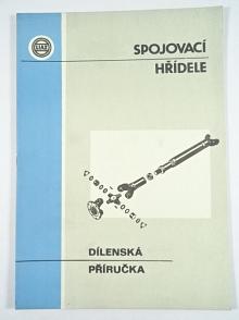 Liaz - dílenská příručka pro spojovací hřídele vozů řady MT a 100 - 250 - 1990