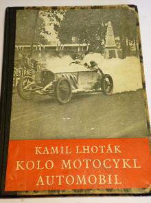 Kolo, motocykl, automobil - Kamil Lhoták - 1950