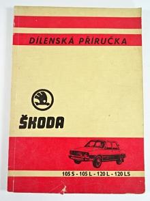Škoda 105 S, 105 L, 120 L, 120 LS - dílenská příručka - 1976