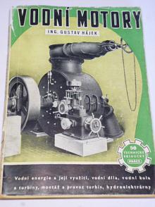 Vodní motory - Gustav Hájek - 1951