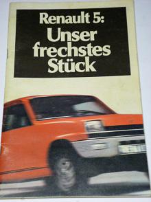 Renault 5: Unser frechstes Stück - prospekt - 1977