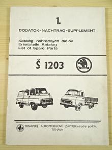 Škoda 1203 - katalóg náhradných dielov - 1. dodatok - TAZ Trnava