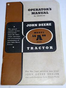 John Deere model A - tractor - Operator´s manual
