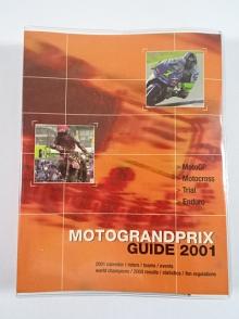 Moto Grand Prix Guide 2001 - Racing calendar - MotoGP - Motocross - Trial - Enduro