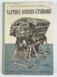 Naftové motory čtyřdobé - III. díl - 1955