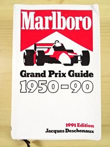 Marlboro - Grand Prix Guide 1950 - 1990 - Edition 1991 - Jacque Deschenaux