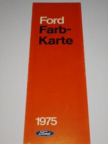 Ford Farbkarte - 1975 - prospekt - vzorník barev