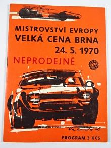 Velká cena Brna 24. 5. 1970 - Mistrovství Evropy cestovních automobilů - Mezinárodní závod formule 3 - program + startovní listina