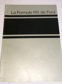 Ford - La Formule RS de Ford - prospekt