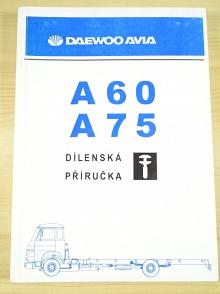Daewoo Avia A 60 - A 75 - dílenská příručka - 1997