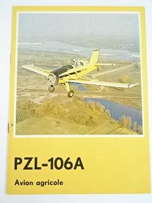 PZL-106 A Avion agricole - PZL agro - Pezetel - prospekt