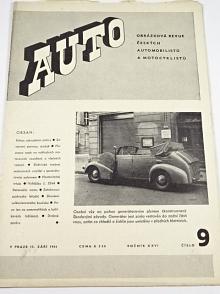 Auto - ročník XXVI., číslo 9., 1944 - obrázková revue českých automobilistů a motocyklistů