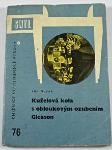 Kuželová kola s obloukovým ozubením Gleason - Jan Bureš - 1962