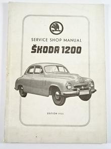 Škoda 1200 - Service shop manual - dílenská příručka - 1955