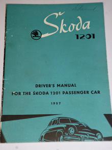 Škoda 1201 - Driver´s manual - 1957