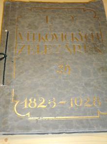 100 let Vítkovických železáren - 1828 - 1928