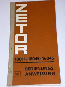 Zetor 10011, 10045, 16045 - Bedienungs - Anweisung - 1979