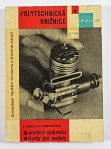 Miniaturní spalovací motorky pro modely - Jaroslav Brož, Vladimír Procházka - 1960
