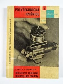 Miniaturní spalovací motorky pro modely - Jaroslav Brož, Vladimír Procházka - 1960