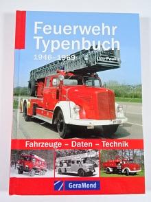 Feuerwehr Typenbuch - 1946 - 1969 - Udo Paulitz - Fahrzeuge - Daten - Technik - 2008