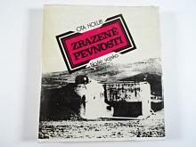 Zrazené pevnosti - Ota Holub - 1982