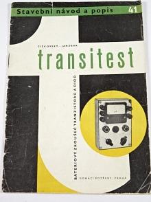 Transitest - bateriový zkoušeč tranzistorů a diod - Čížkovský, Jandera - stavební návod a popis 41