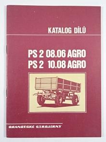 BSS - PS2 08.06 Agro, PS2 10.08 Agro - zemědělské sklápěcí traktorové přívěsy - katalog náhradních dílů - 1985