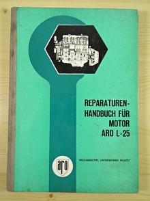 ARO - Reparaturenhandbuch für Motor ARO L-25