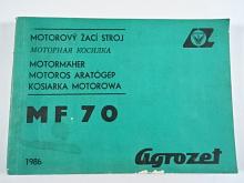 Motorový žací stroj MF 70 - návod k obsluze, seznam dílců - 1986 - Agrozet Jičín