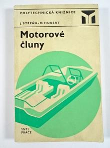 Motorové čluny - Jan Štěpán, Miroslav Hubert - 1973
