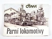 Parní lokomotivy - J. Rachota