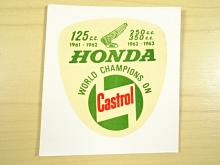 Honda 125, 250, 350 c. c. 1961 - 1962 - 1963 - World Champions on Castrol - obtisk