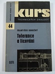Tolerance a lícování - František Konečný - 1969