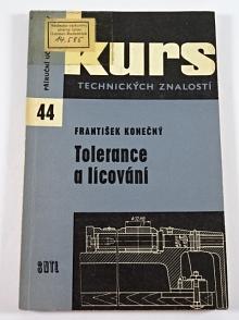 Tolerance a lícování - František Konečný - 1969