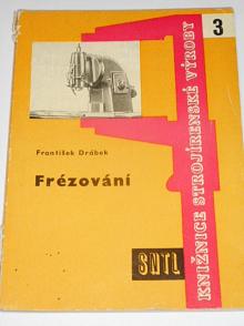 Frézování - František Drábek - 1959