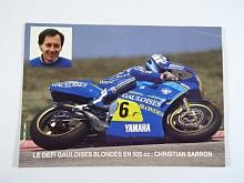 Le defi Gauloises Blondes EN 500 cc: Christian Sarron - Yamaha - fotografie - tisk