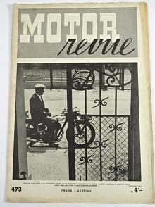 Motor Revue - 1944 - ročník XXIV., číslo 473