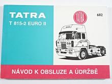 Tatra 815-2 Euro II  - návod k obsluze a údržbě - 1996