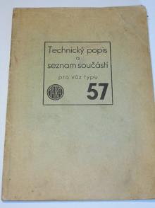 Tatra 57 - technický popis a seznam součástí - 1937