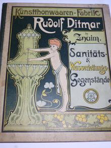 Rudolf Ditmar Znaim - Sanitäts a Waserleitungs Gegenstände - 1906