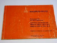Magirus 290 D 26 K 6x4, 290 D 26 L 6x4 - návod k obsluze