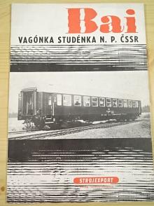 Vagónka Studénka - velkoprostorový přípojný vůz řady Bai - prospekt - Strojexport - Tatra