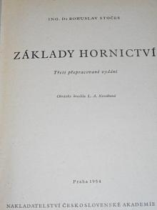 Základy hornictví - Bohuslav Stočes - 1954