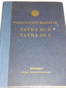Tatra 111 R, Tatra 111 S Werkstätten - Handbuch - 1957 - Motokov
