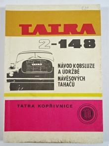 Tatra 2-148 - návod k obsluze a údržbě návěsových tahačů - 1981