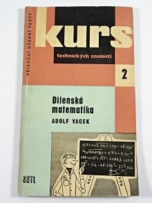 Dílenská matematika - Adolf Vacek - 1960