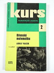 Dílenská matematika - Adolf Vacek - 1963