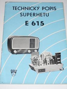 Technický popis superhetu E 615