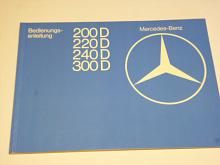 Mercedes - Benz 200 D 220 D 240 D 300 D Bedienungsanleitung