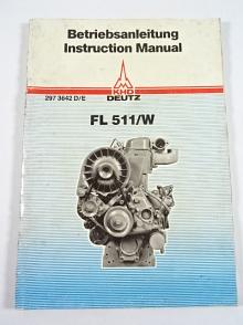 Deutz FL 511/W - Betriebsanleitung - Instruction Manual